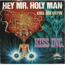 KISS INC. - Hey mr. holy man